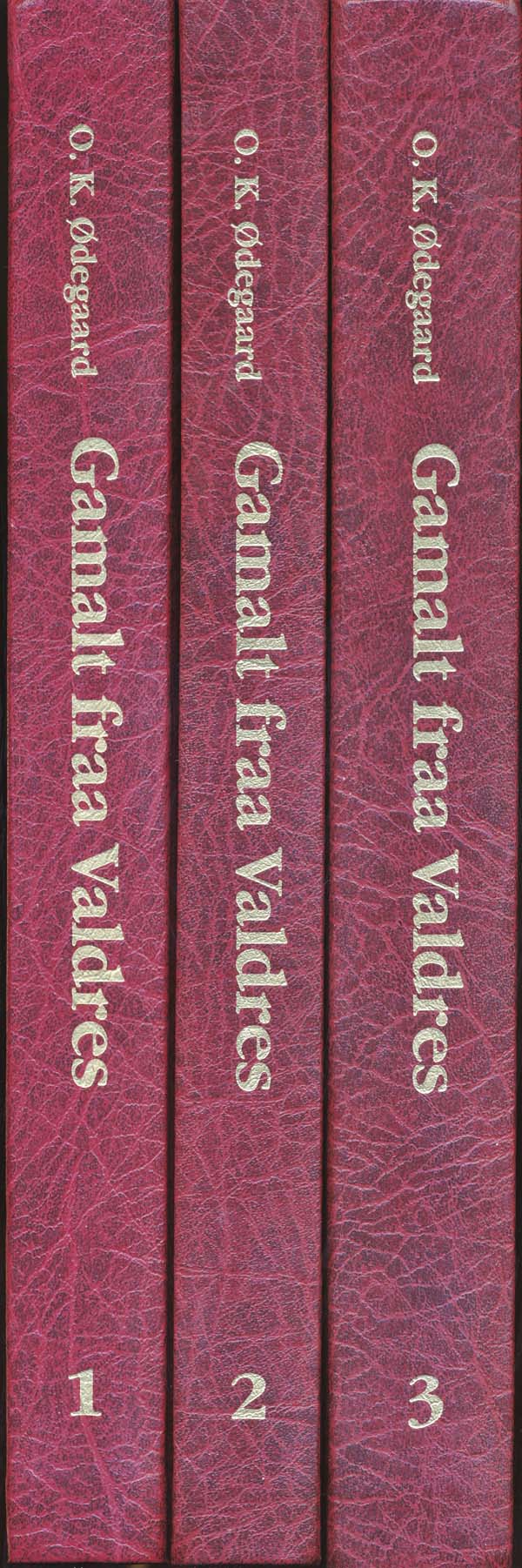 O.K.Ødegaard. Gamalt fraa Valdres III